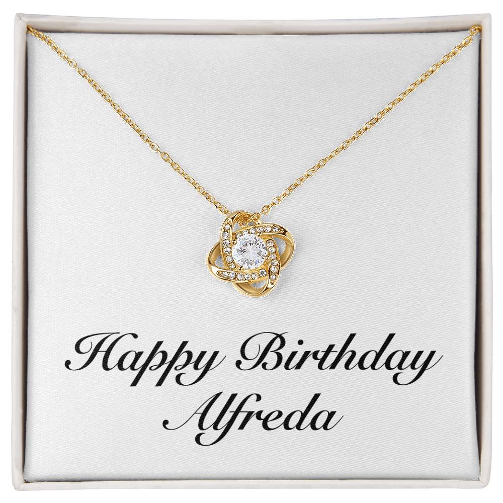 Happy Birthday Alfreda - 18K Yellow Gold Finish Love Knot Necklace