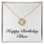 Happy Birthday Rhea - 18K Yellow Gold Finish Love Knot Necklace