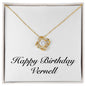 Happy Birthday Vernell - 18K Yellow Gold Finish Love Knot Necklace