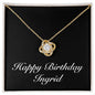 Happy Birthday Ingrid v2 - 18K Yellow Gold Finish Love Knot Necklace