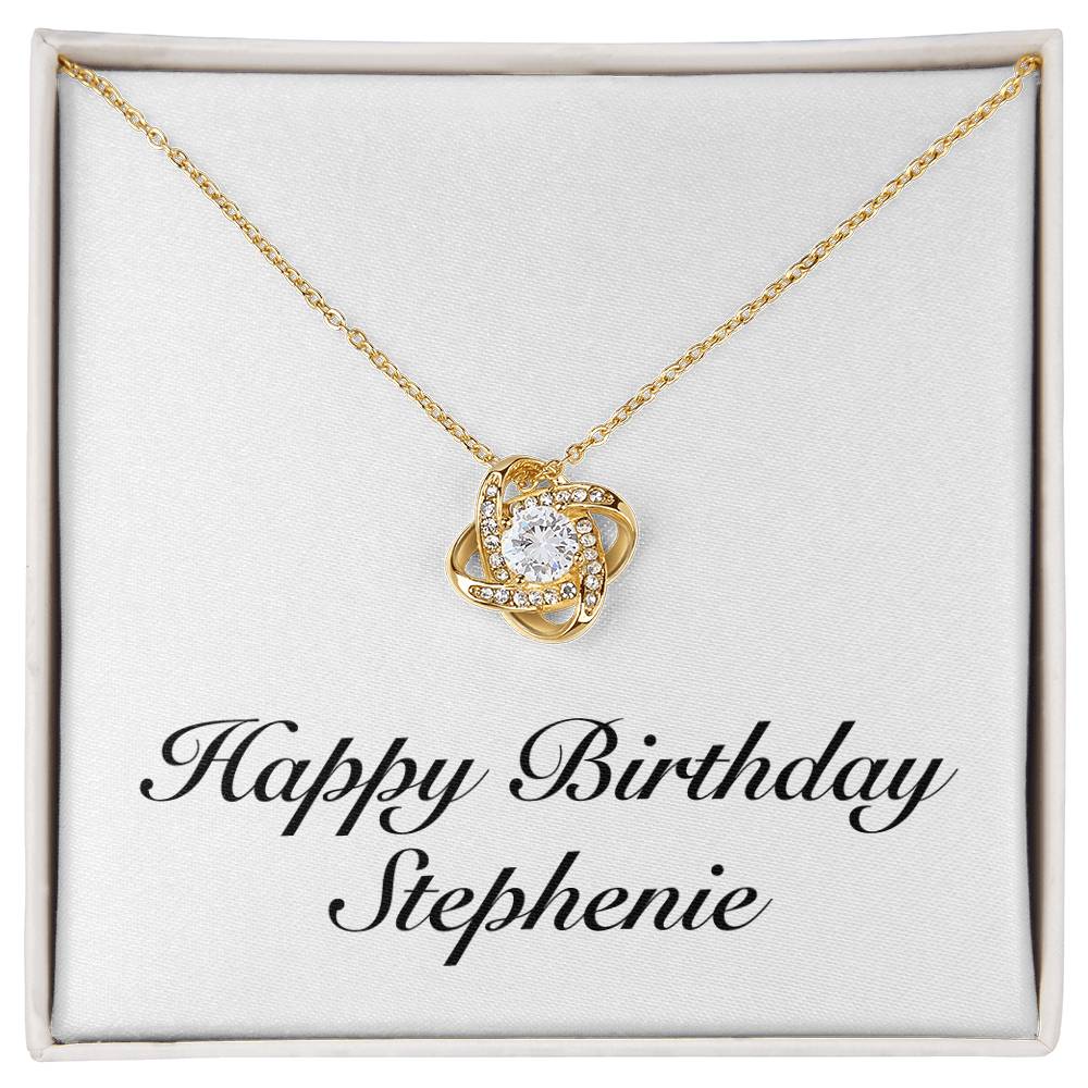 Happy Birthday Stephenie - 18K Yellow Gold Finish Love Knot Necklace