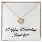 Happy Birthday Joycelyn - 18K Yellow Gold Finish Love Knot Necklace