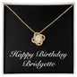 Happy Birthday Bridgette v2 - 18K Yellow Gold Finish Love Knot Necklace