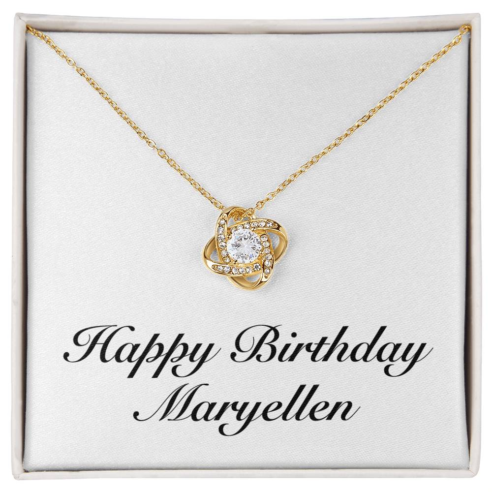 Happy Birthday Maryellen - 18K Yellow Gold Finish Love Knot Necklace