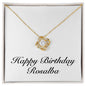 Happy Birthday Rosalba - 18K Yellow Gold Finish Love Knot Necklace