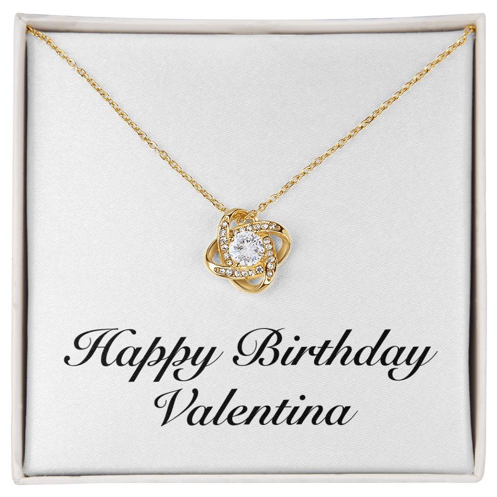 Happy Birthday Valentina - 18K Yellow Gold Finish Love Knot Necklace