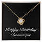 Happy Birthday Dominique v2 - 18K Yellow Gold Finish Love Knot Necklace