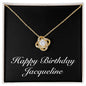 Happy Birthday Jacqueline v2 - 18K Yellow Gold Finish Love Knot Necklace