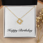 Happy Birthday - 18K Yellow Gold Finish Love Knot Necklace