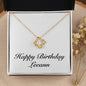 Happy Birthday Leeann - 18K Yellow Gold Finish Love Knot Necklace