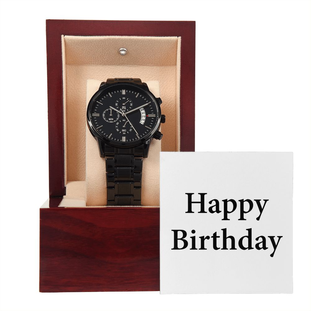 Happy Birthday - Black Chronograph Watch