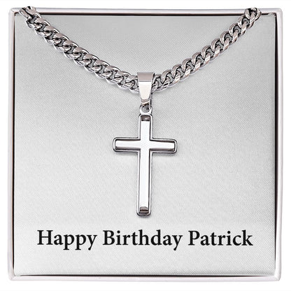 Happy Birthday Patrick - Stainless Steel Cuban Link Chain Cross Necklace