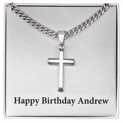 Happy Birthday Andrew - Stainless Steel Cuban Link Chain Cross Necklace