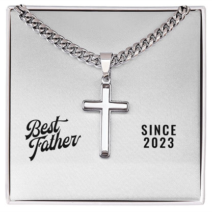 Best Father Since 2023 - Stainless Steel Cuban Link Chain Cross Necklace
