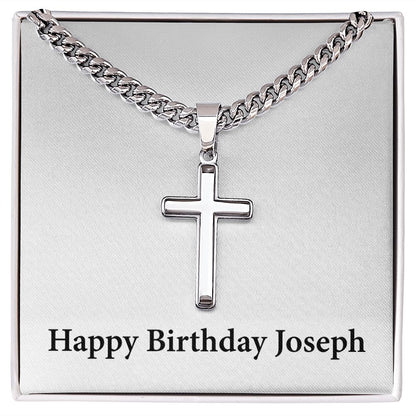 Happy Birthday Joseph - Stainless Steel Cuban Link Chain Cross Necklace