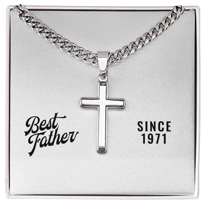 Best Father Since 1971 - Stainless Steel Cuban Link Chain Cross Necklace