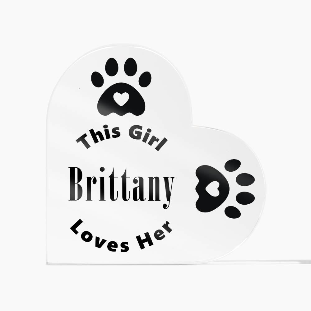 Brittany - Heart Acrylic Plaque