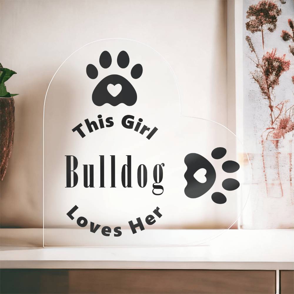 Bulldog - Heart Acrylic Plaque