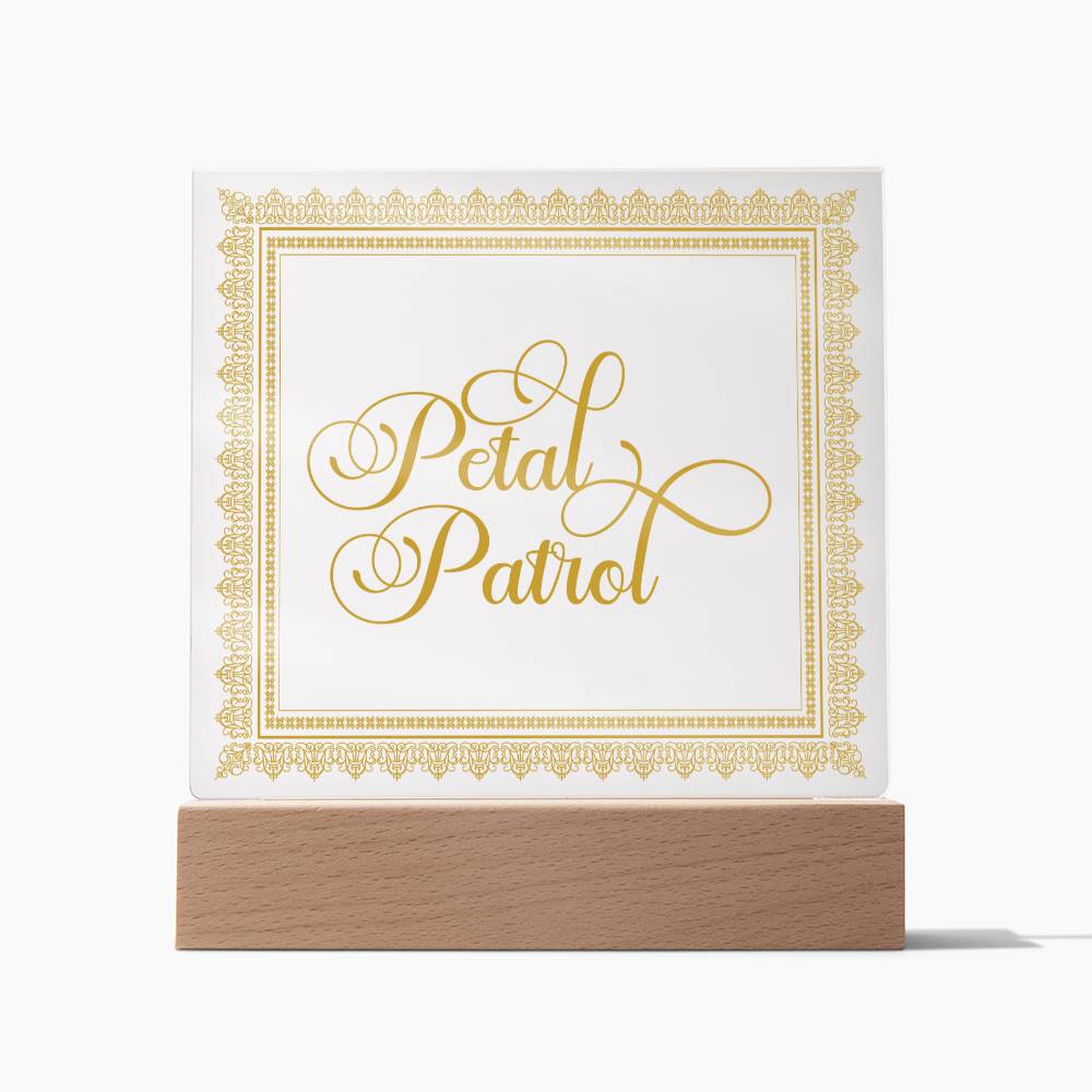 Petal Patrol (Gold) - Square Acrylic Plaque