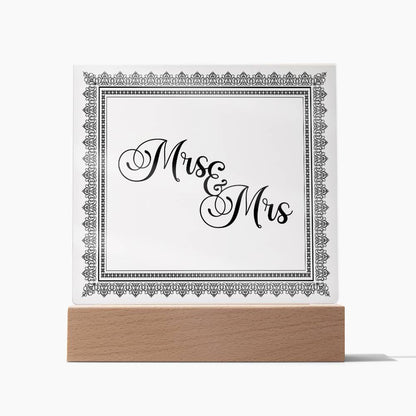 Mrs & Mrs (Black) - Square Acrylic Plaque