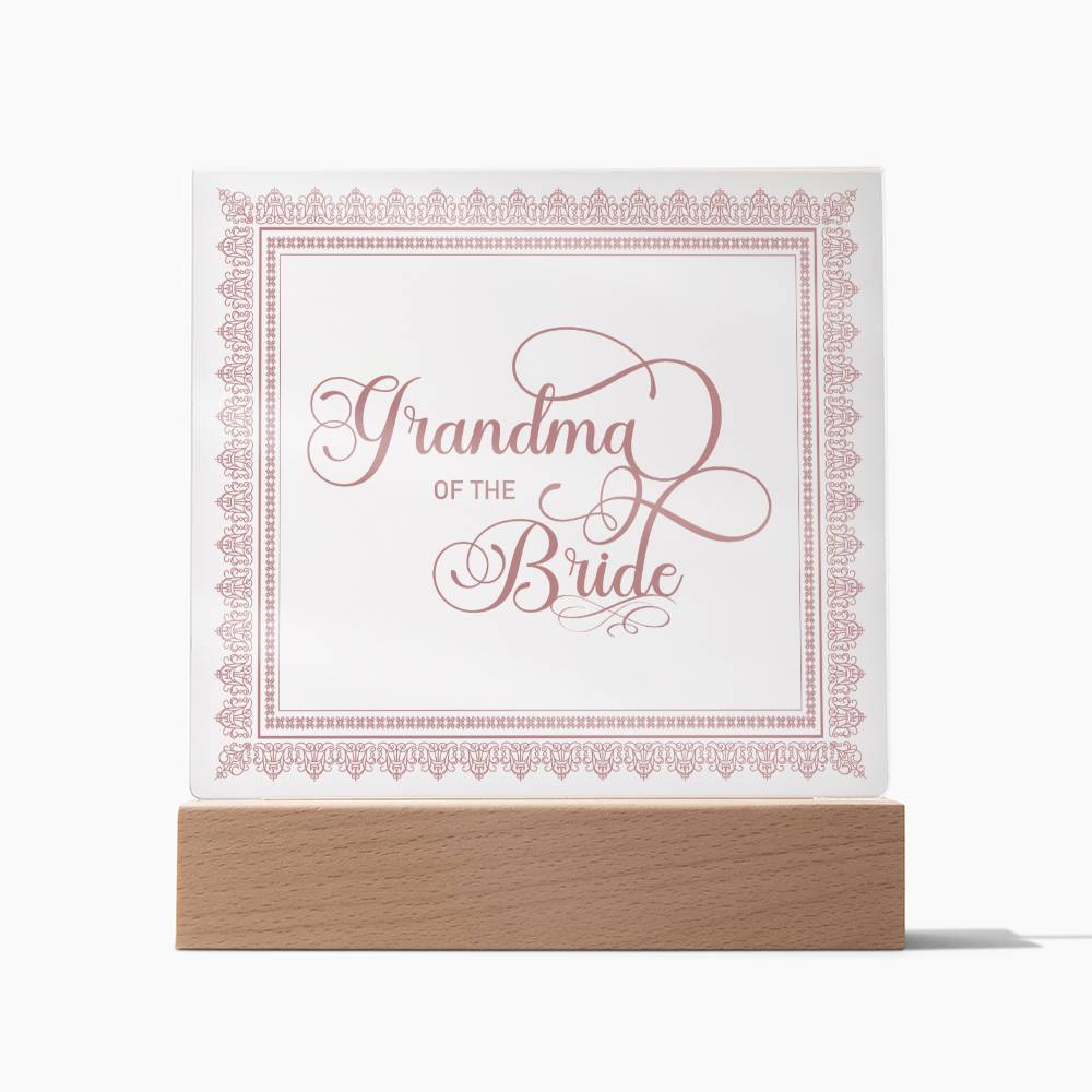 Grandma of the Bride (Rose) - Square Acrylic Plaque