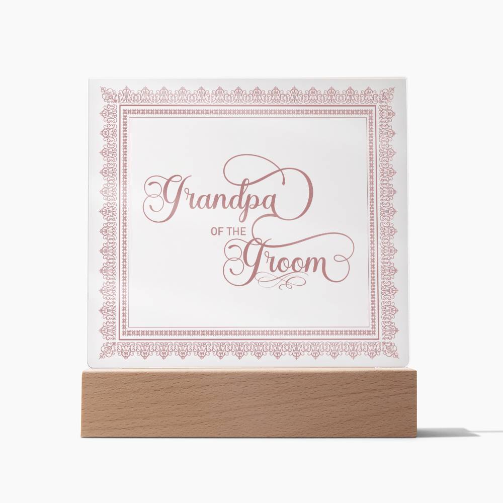 Grandpa of the Groom (Rose) - Square Acrylic Plaque