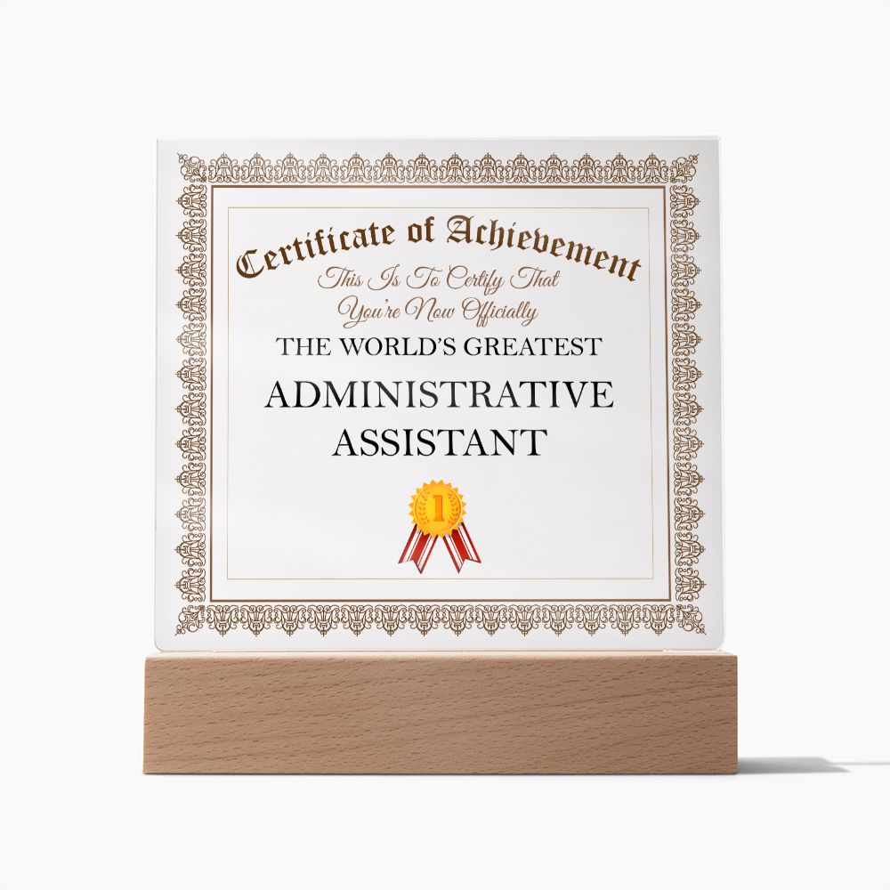 World's Greatest Administrative Assistant - Square Acrylic Plaque
