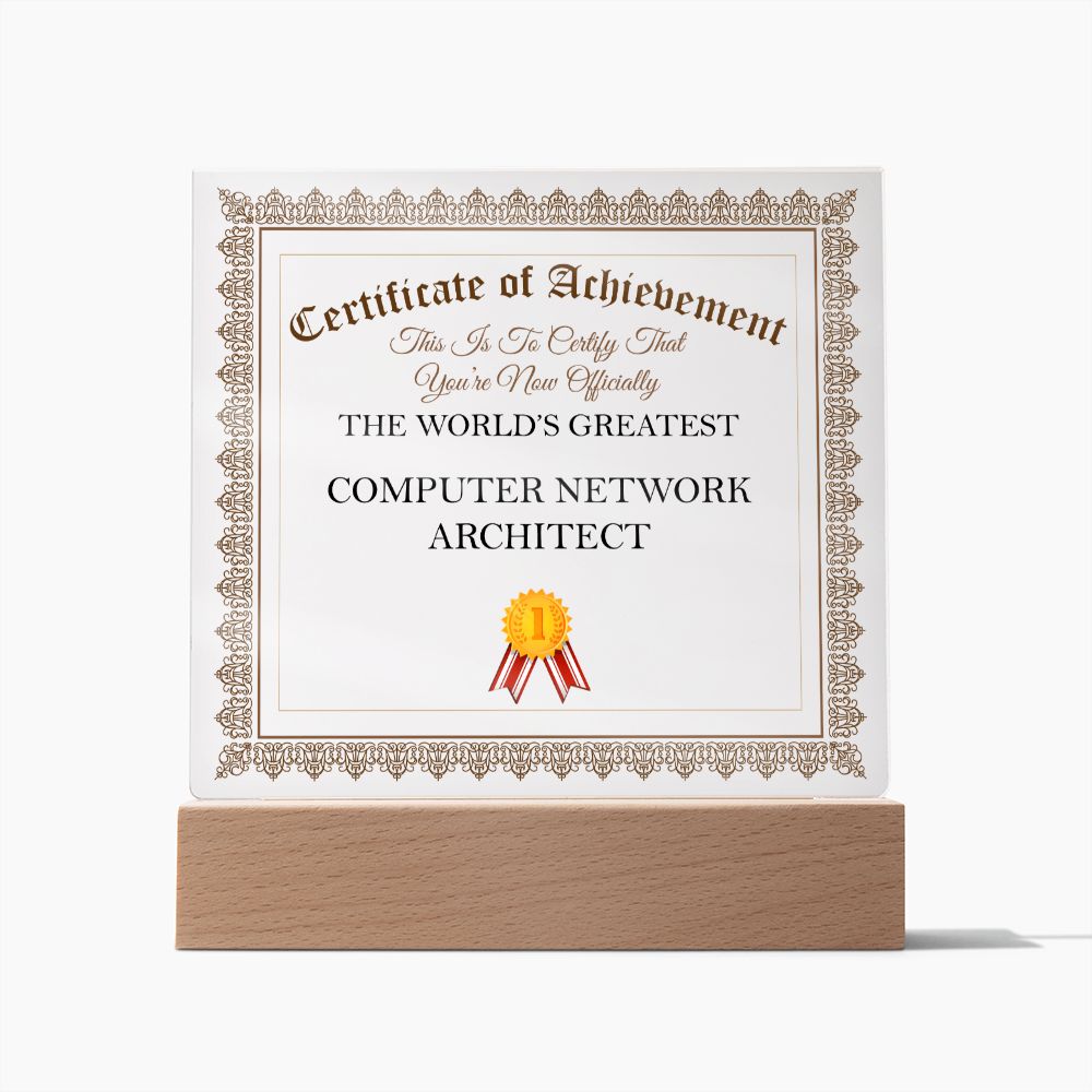 World's Greatest Computer Network Architect - Square Acrylic Plaque
