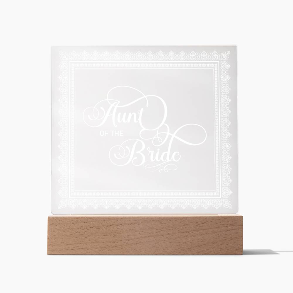 Aunt of the Bride (White) - Square Acrylic Plaque