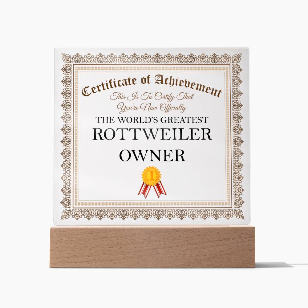 World's Greatest Rottweiler Owner - Square Acrylic Plaque
