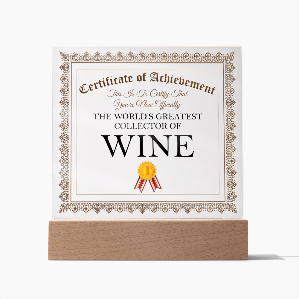 World's Greatest Collector Of Wine - Square Acrylic Plaque