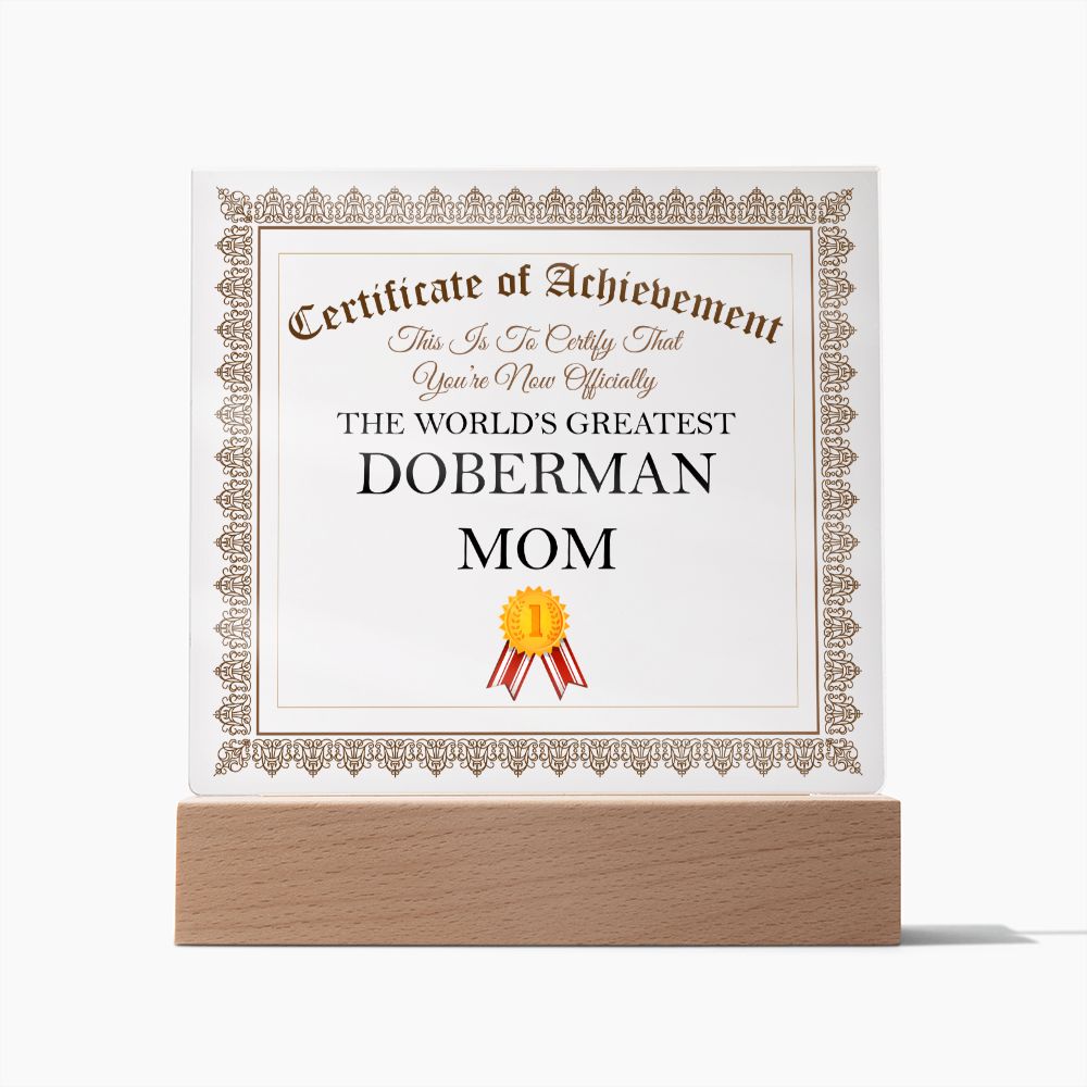 World's Greatest Doberman Mom - Square Acrylic Plaque