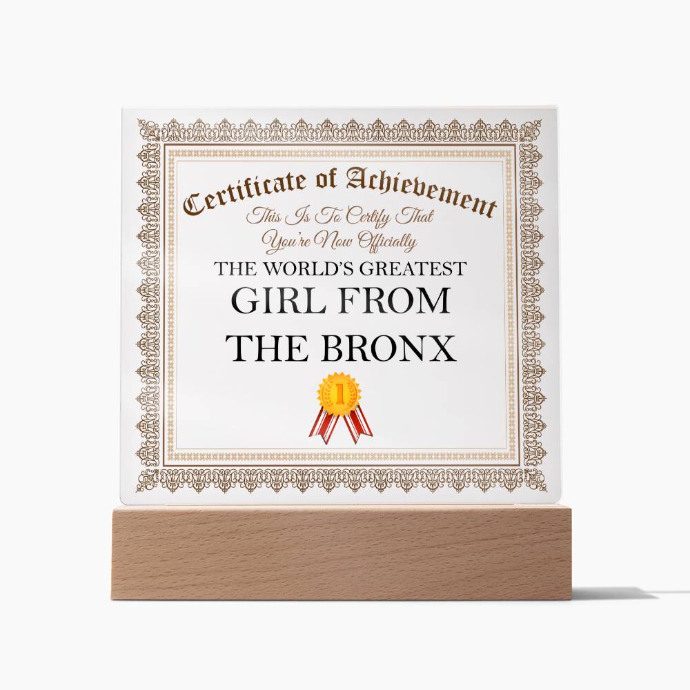 World's Greatest Girl From The Bronx - Square Acrylic Plaque