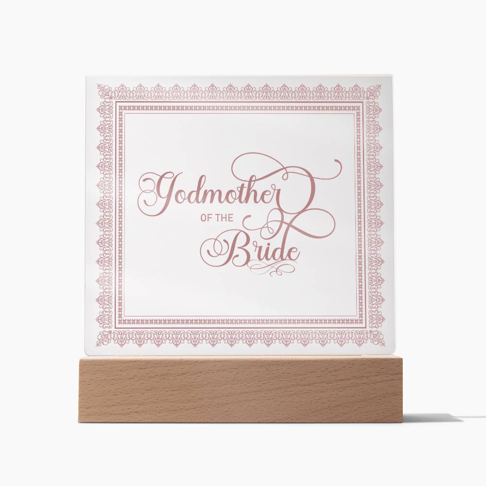 Godmother of the Bride (Rose) - Square Acrylic Plaque