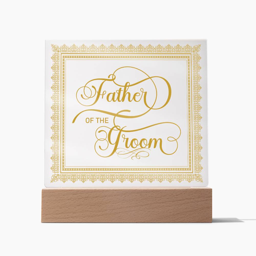 Father of the Groom (Gold) - Square Acrylic Plaque
