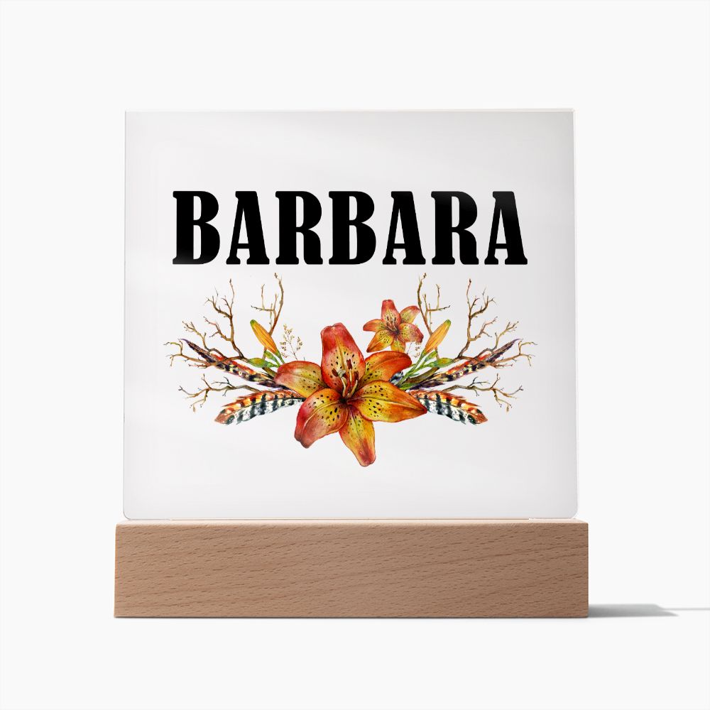 Barbara v3 - Square Acrylic Plaque