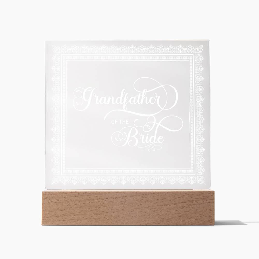 Grandfather of the Bride (White) - Square Acrylic Plaque