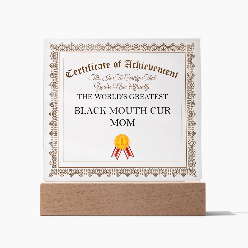 World's Greatest Black Mouth Cur Mom - Square Acrylic Plaque