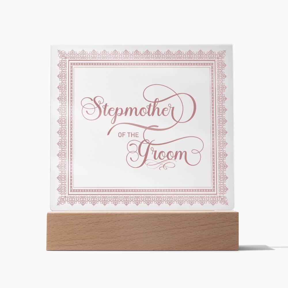 Stepmother of the Groom (Rose) - Square Acrylic Plaque