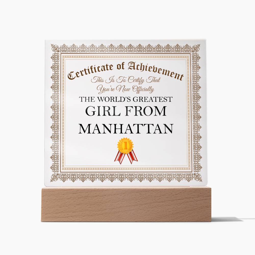 World's Greatest Girl From Manhattan - Square Acrylic Plaque