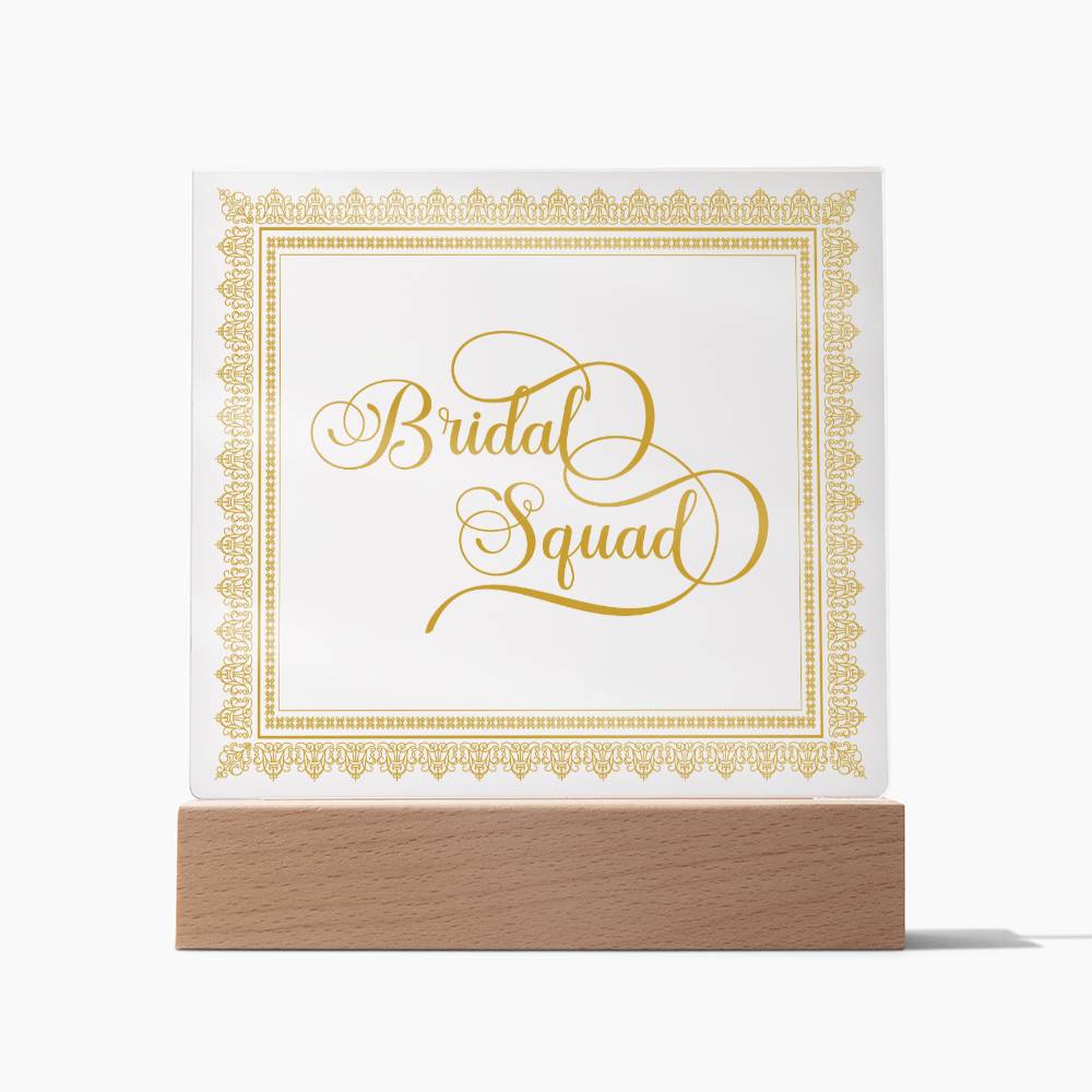 Bridal Squad (Gold) - Square Acrylic Plaque