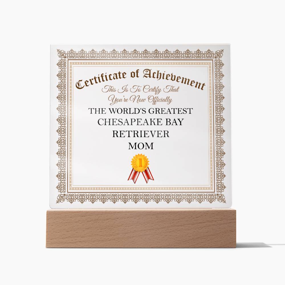 World's Greatest Chesapeake Bay Retriever Mom - Square Acrylic Plaque