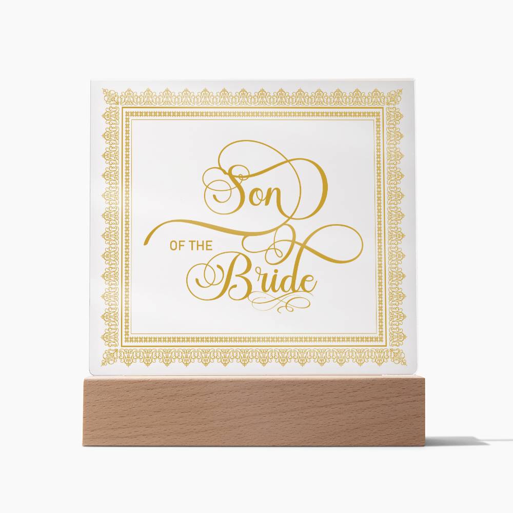 Son of the Bride (Gold) - Square Acrylic Plaque