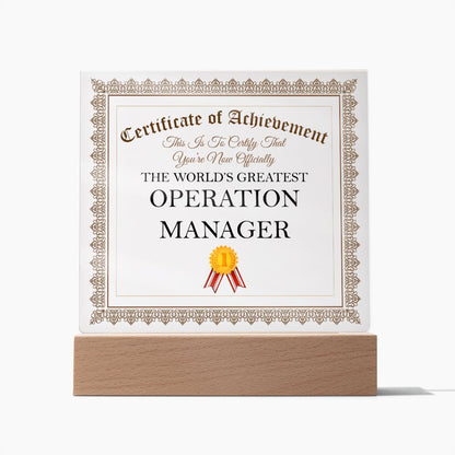 World's Greatest Operation Manager - Square Acrylic Plaque