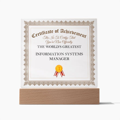 World's Greatest Information Systems Manager - Square Acrylic Plaque