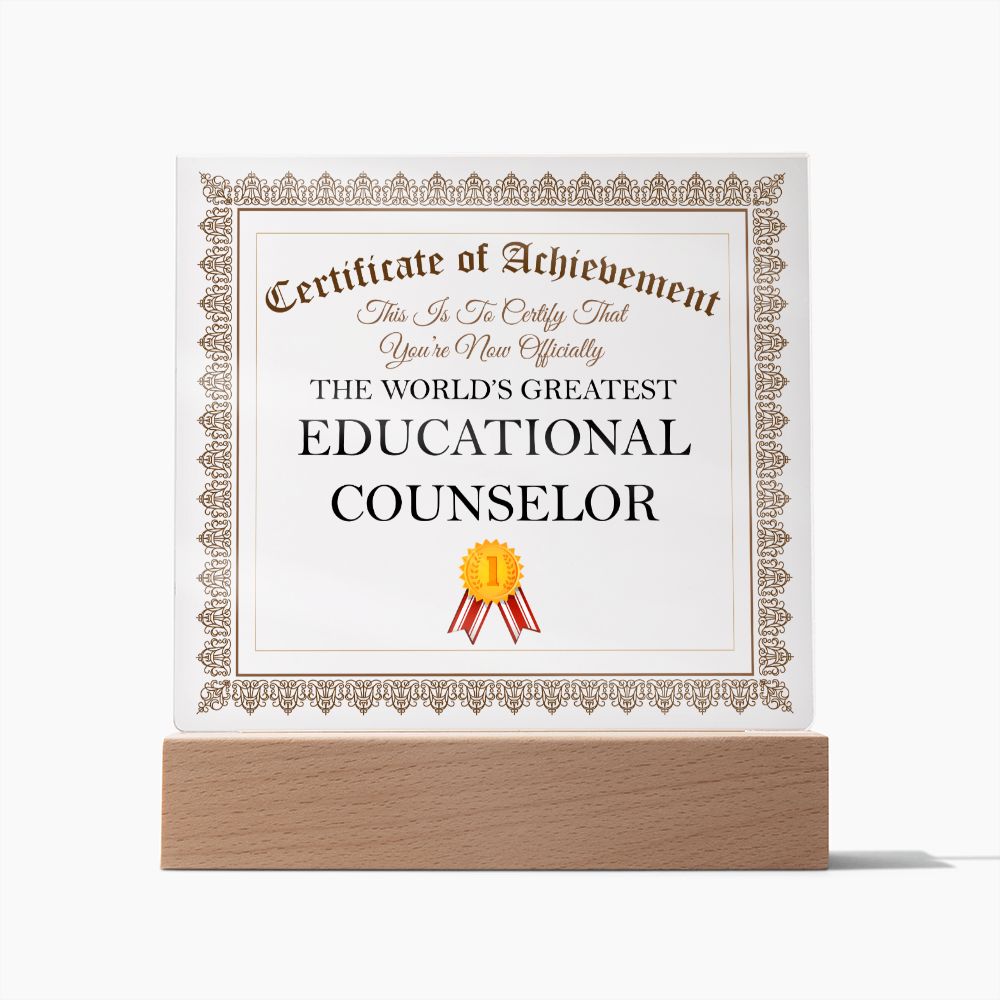 World's Greatest Educational Counselor - Square Acrylic Plaque