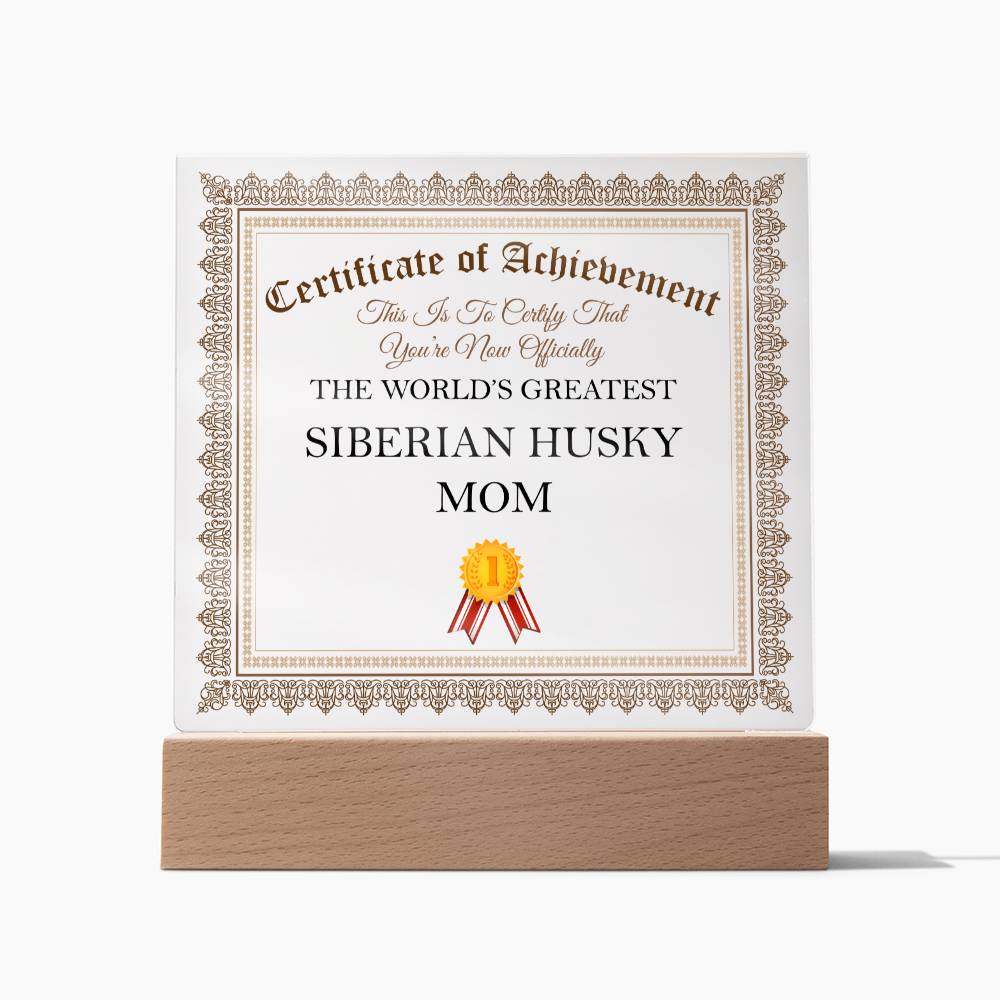 World's Greatest Siberian Husky Mom - Square Acrylic Plaque