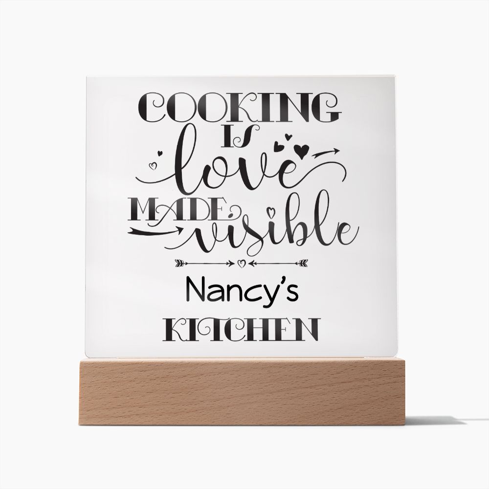 Nancy's Kitchen - Cooking Is Love - Square Acrylic Plaque