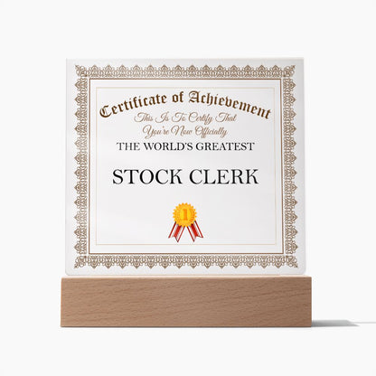 World's Greatest Stock Clerk - Square Acrylic Plaque