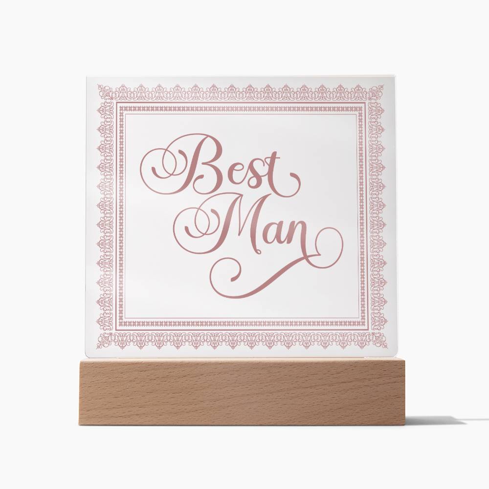 Best Man (Rose) - Square Acrylic Plaque